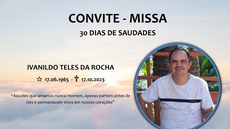 Missa de 30 dias &#8211; Ivanildo Teles da Rocha